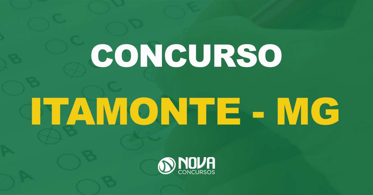 Concurso Itamonte – MG: Edital publicado com 70 vagas!