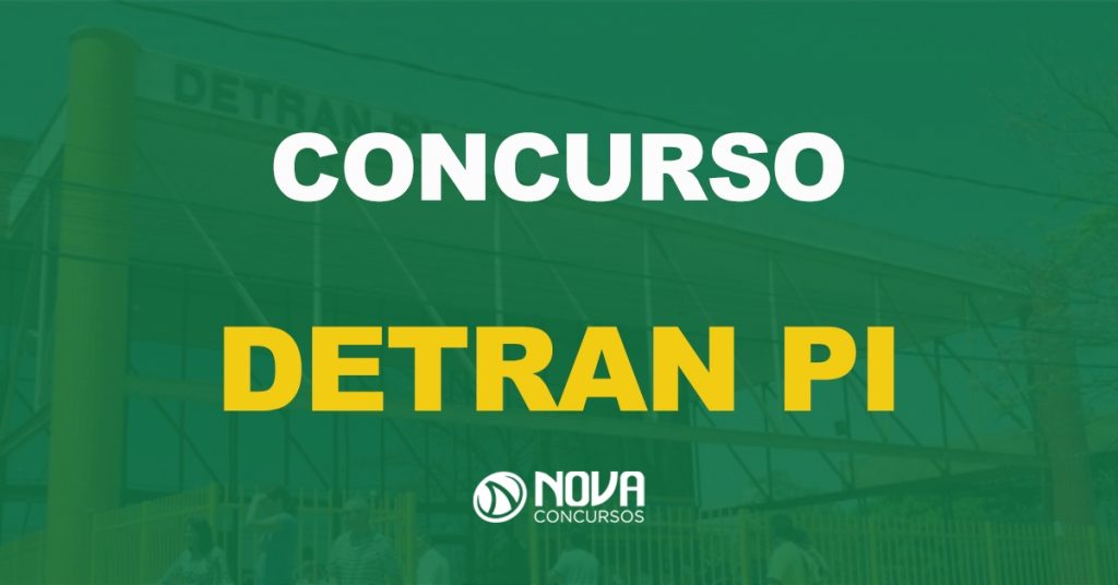 Concurso Detran PI: Pedido de autorização é enviado!