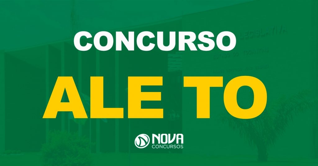 Concurso ALE TO: Nova seleção está prevista e pode sair este ano!