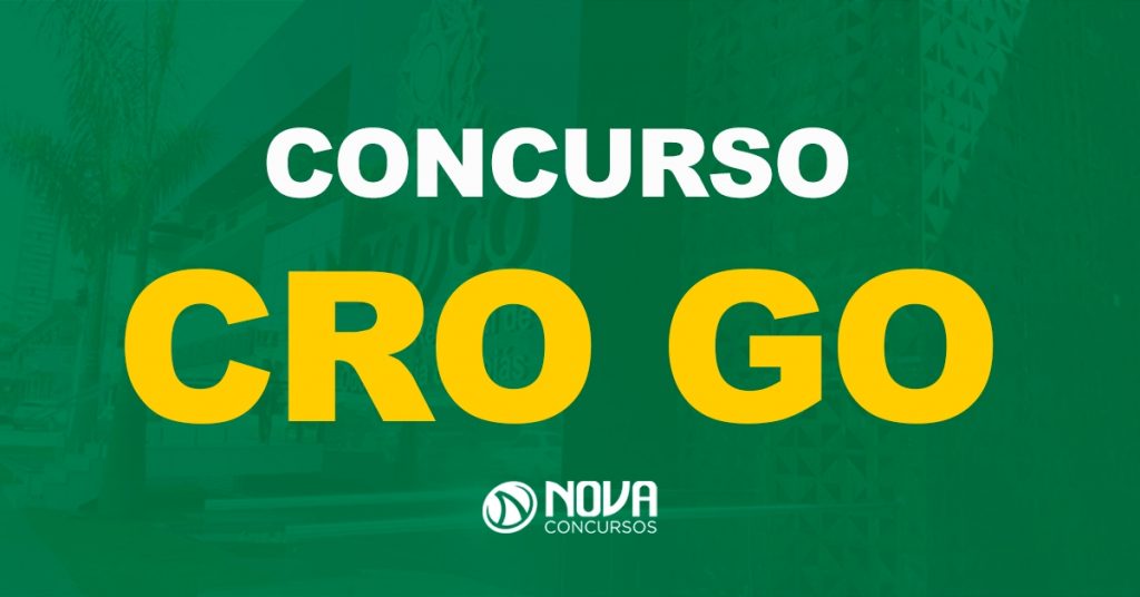 Concurso CRO GO: Saiu o edital com iniciais de R$ 7,7 mil!