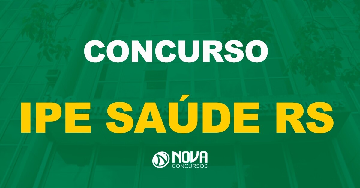 Concurso IPE Saúde RS: Comissão organizadora sofre alterações!
