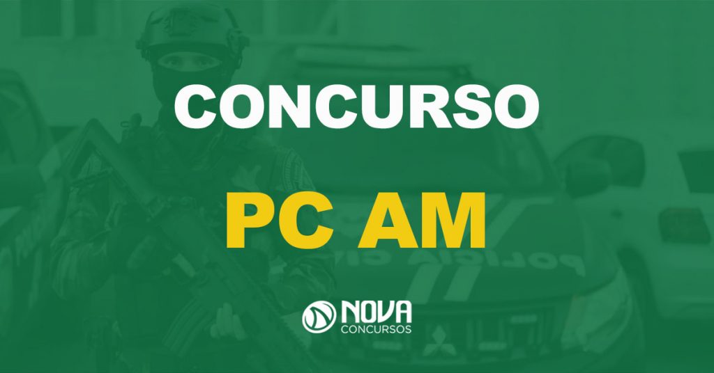 Concurso PC AM: Divulgado o valor das taxas do próximo certame!