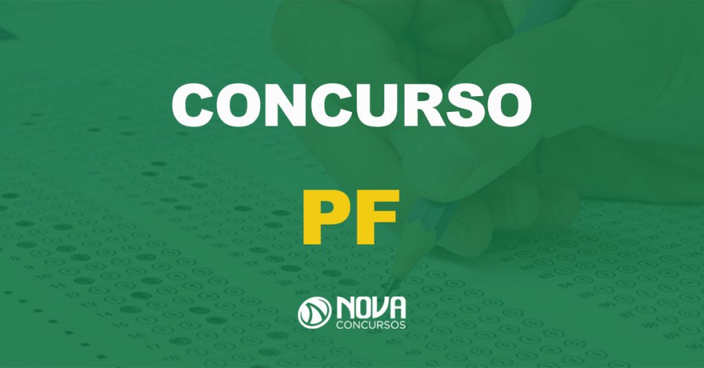 Concurso PF: Confira a lista dos aprovados conforme classificação!