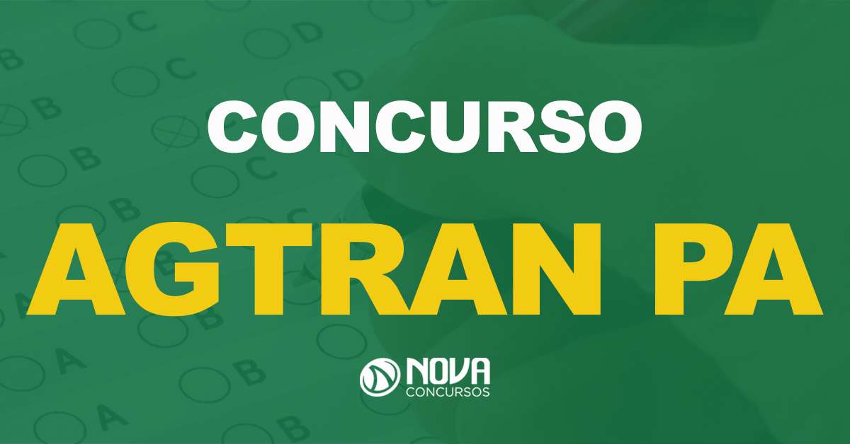 Concurso AGTRAN PA: Mais de 60 vagas com salários de até R$ 3,4 mil!