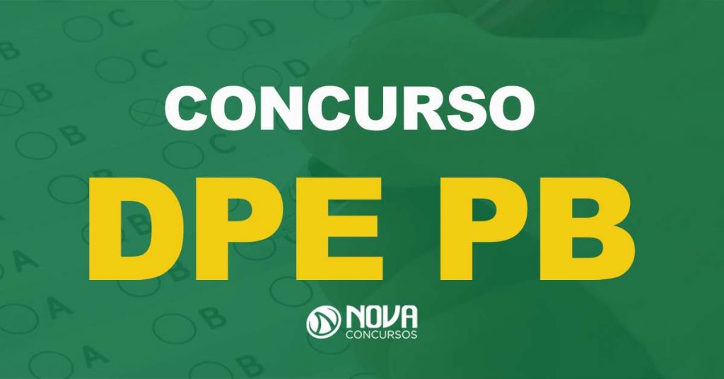 Concurso DPE PB: Provas objetivas são remarcadas!