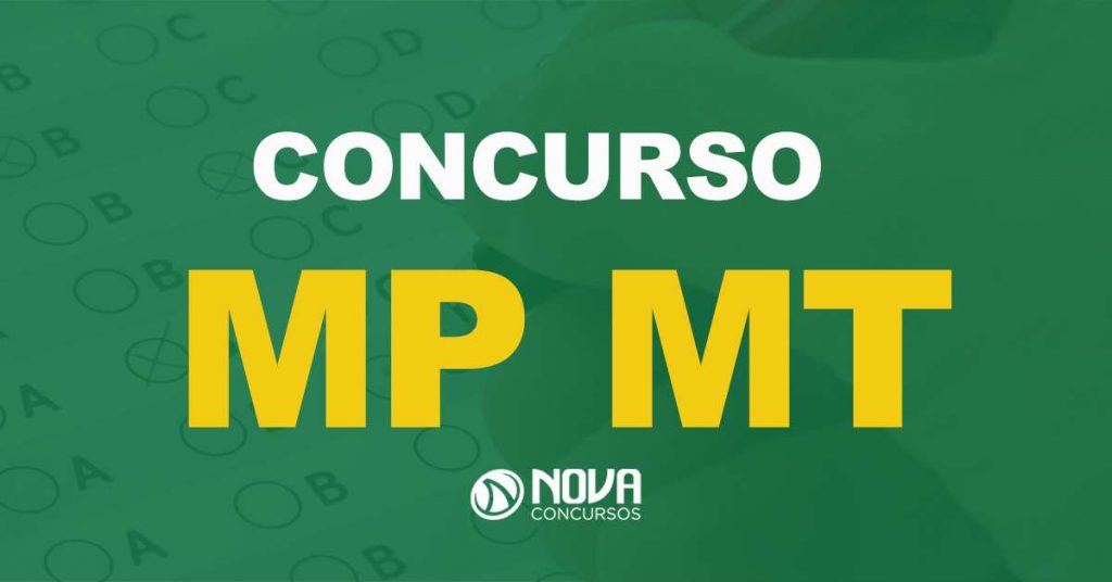 Concurso MP MT: Processo para abertura de novo edital é iniciado!