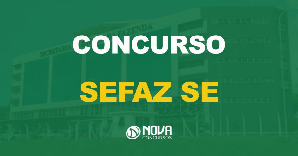 Concurso Sefaz SE: Edital será publicado em breve!