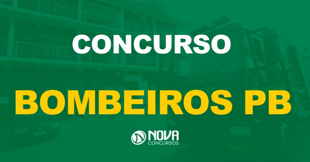 Concurso Bombeiros PB: Saiu o edital para Oficiais com salários de R$7,7 mil!