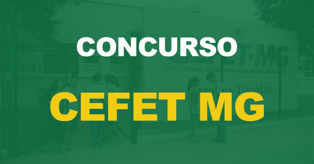 Concurso Cefet MG: Inscrições prorrogadas e provas adiadas. Confira as novas datas!