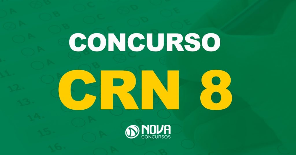 Concurso CRN 8ª Região: Provas serão realizadas em julho!
