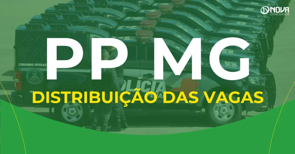 Concurso Polícia Penal MG: Confira a distribuição das vagas!