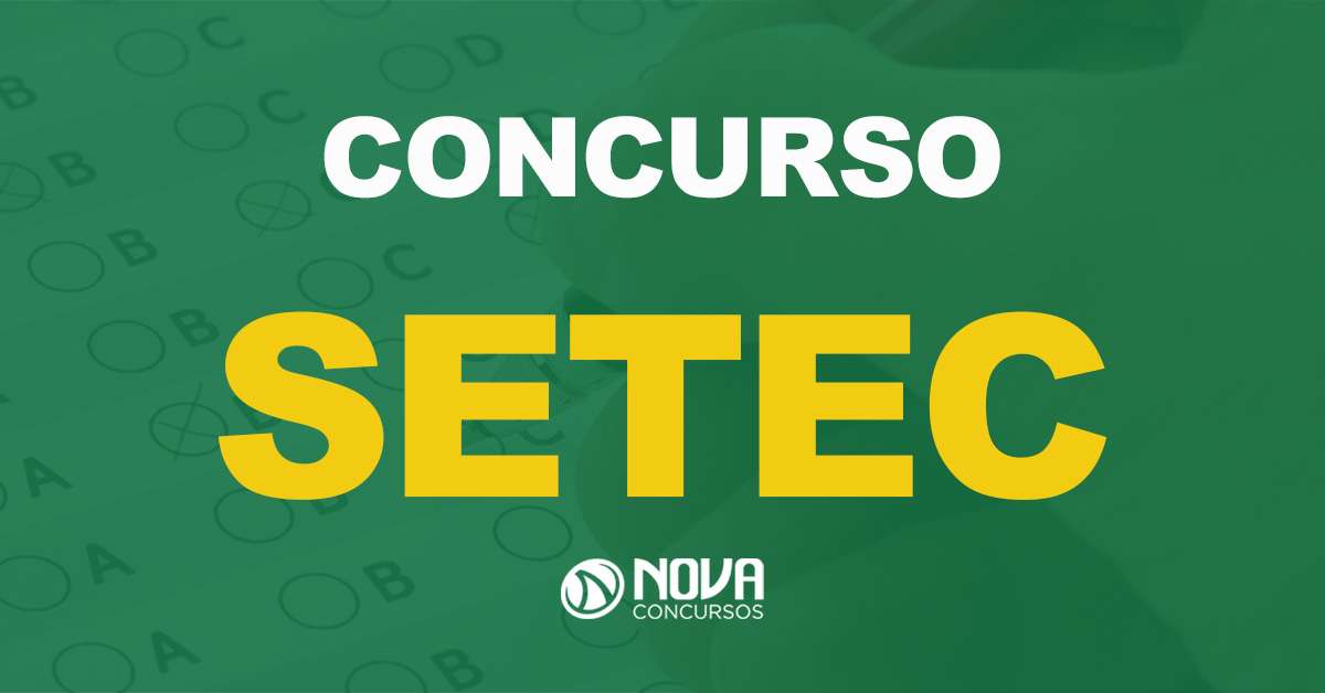 Concurso Setec Campinas – SP: Provas serão aplicadas em agosto!
