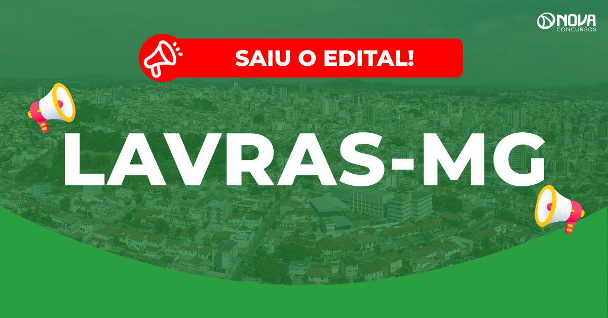 Concurso Prefeitura de Lavras: Edital publicado! 169 vagas!