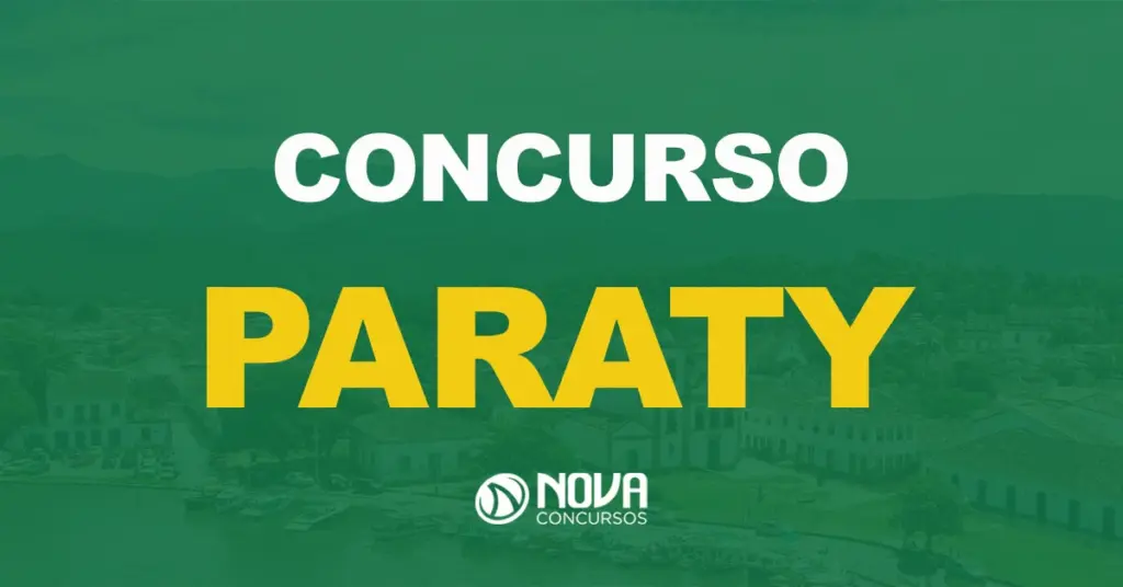 Concurso Prefeitura de Paraty: 324 vagas e salários de até R$10 mil!