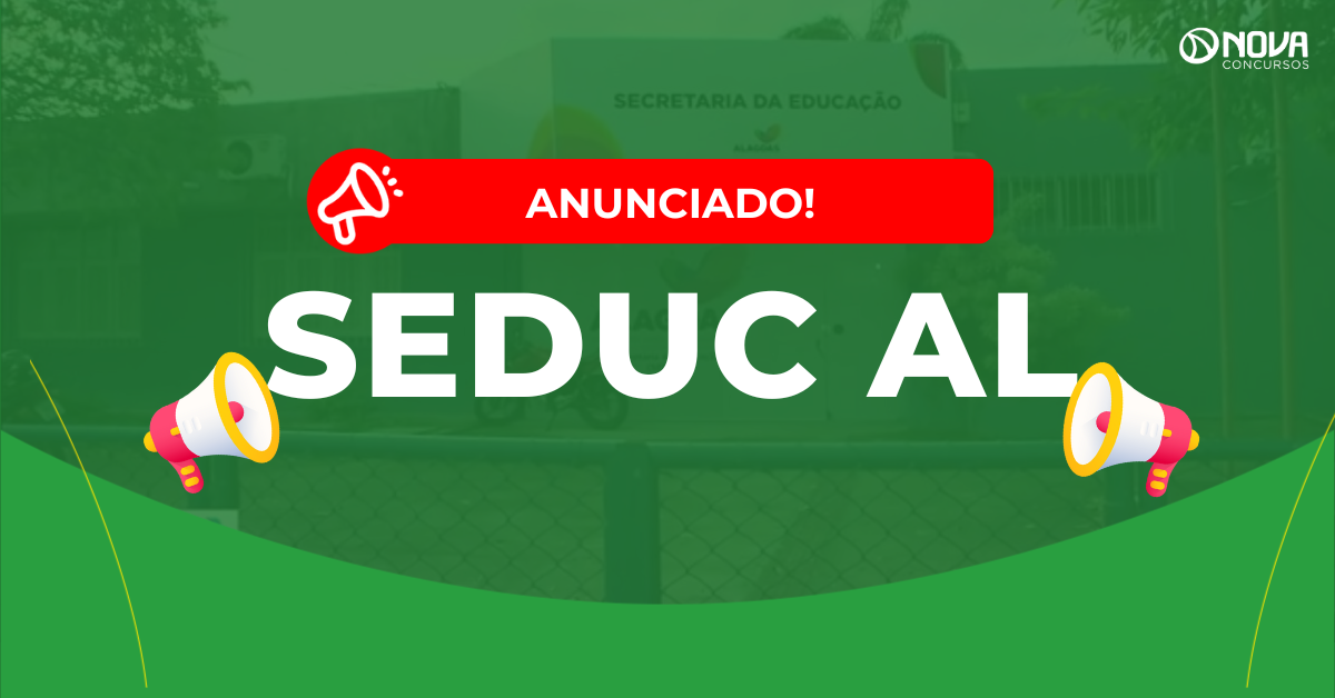 Concurso Seduc AL: Edital anunciado! 1.442 vagas!