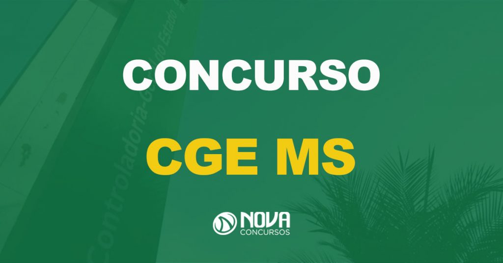 Concurso CGE MS: 28 vagas autorizadas para Auditor!
