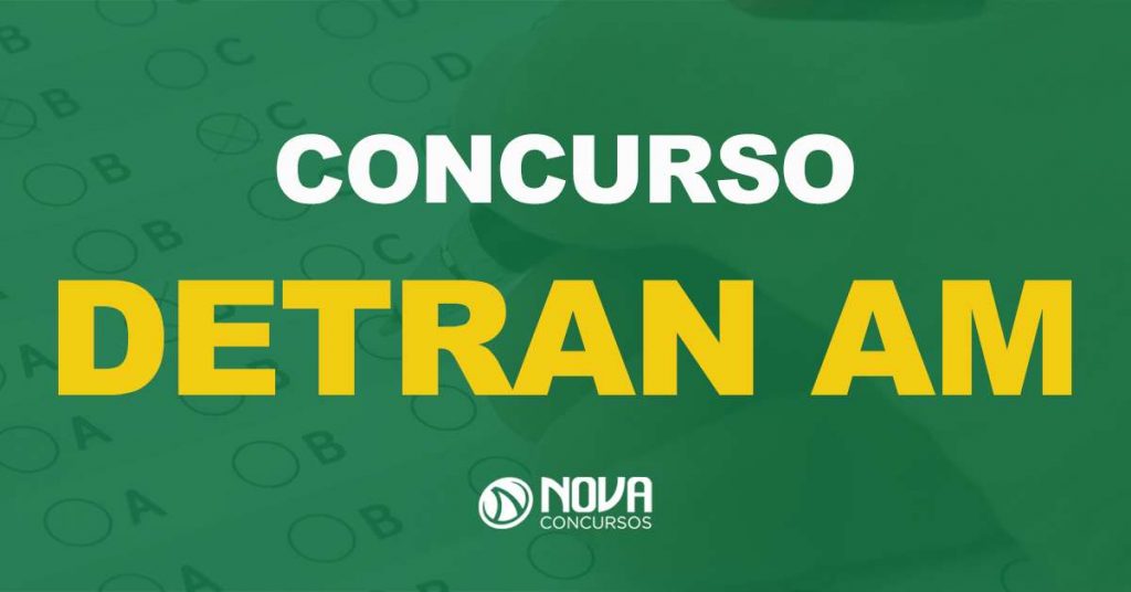 Concurso Detran AM: 210 vagas confirmadas para níveis médio e superior!