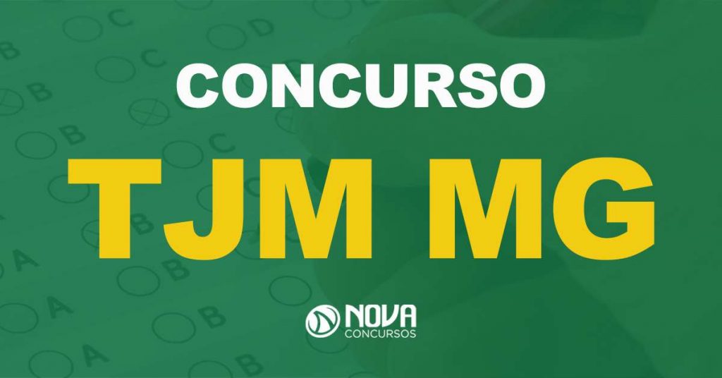 Concurso TJM MG 2021: Saiu o edital para Oficial e Analista!