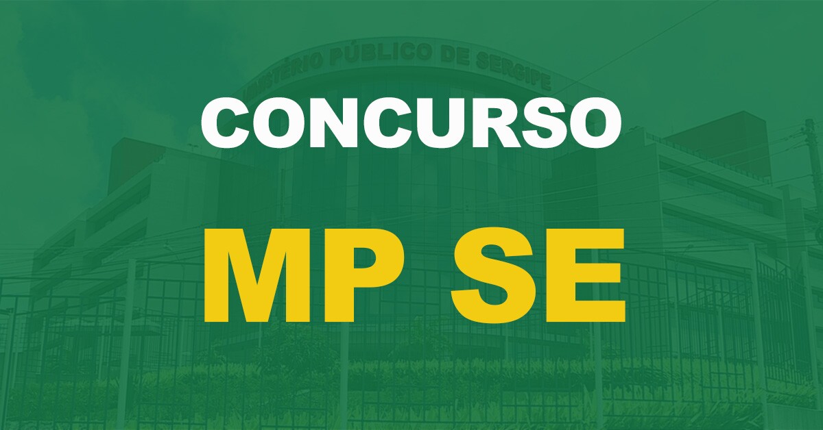 Concurso MP SE: Edital publicado para Promotor. Salário de até R$ 30 mil!