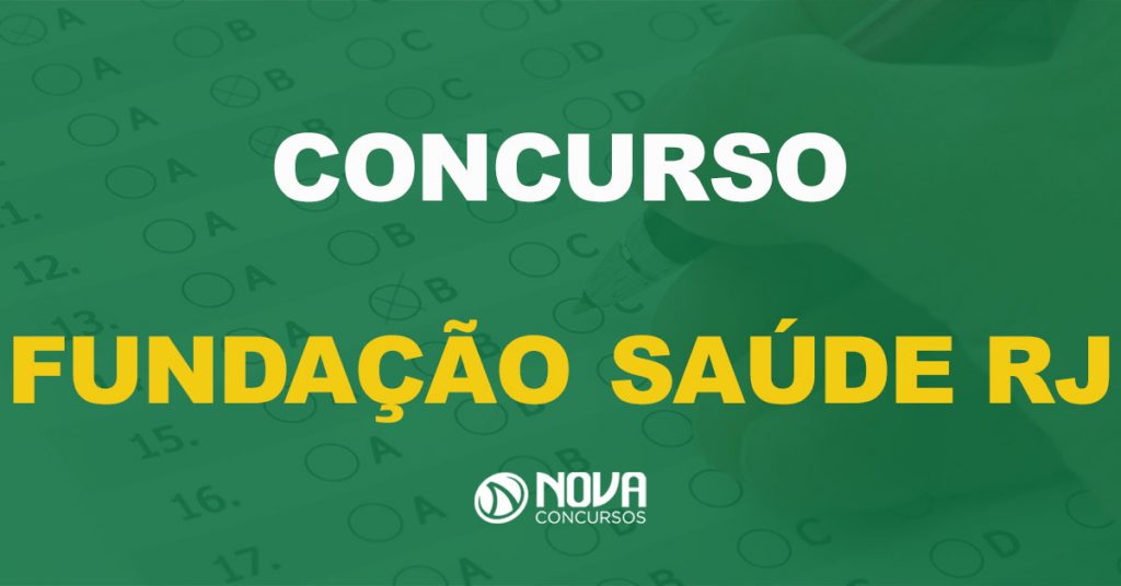 Concurso Fundação Saúde RJ: Banca para 1.703 vagas está definida!