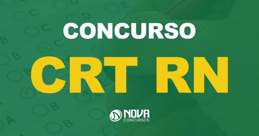 Concurso CRT RN: Novo edital já tem banca escolhida!