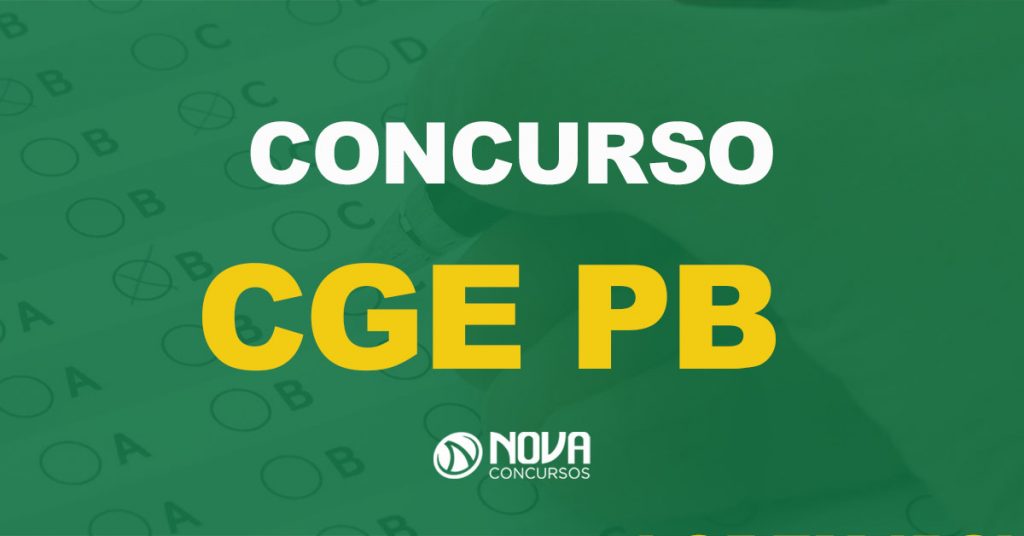 Concurso CGE PB: Trâmites para novo edital são iniciados!