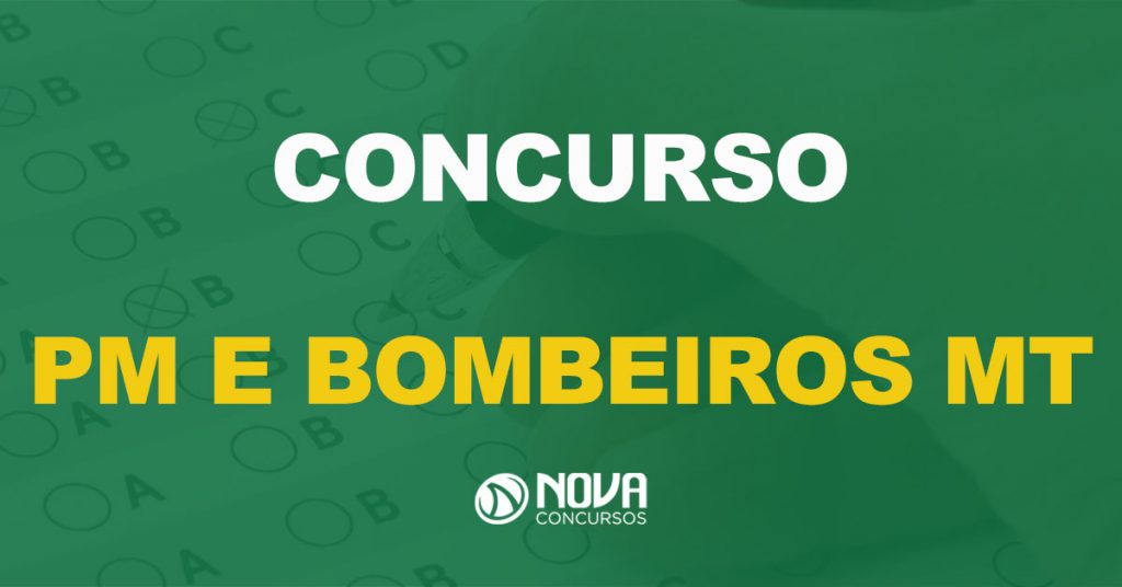 Concursos PM MT e Bombeiros MT: Novos editais anunciados!