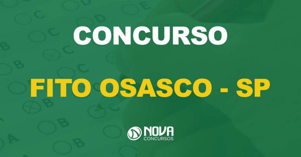Concurso Fito Osasco – SP: Edital publicado com 186 vagas!