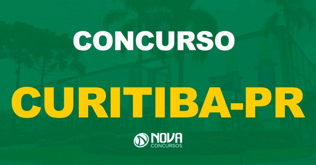 Concurso Prefeitura de Curitiba – PR: Edital publicado com 696 vagas!