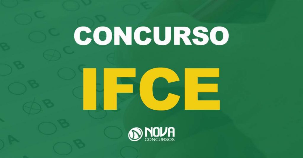 Concurso IFCE 2021: Edital publicado para níveis médio e superior!