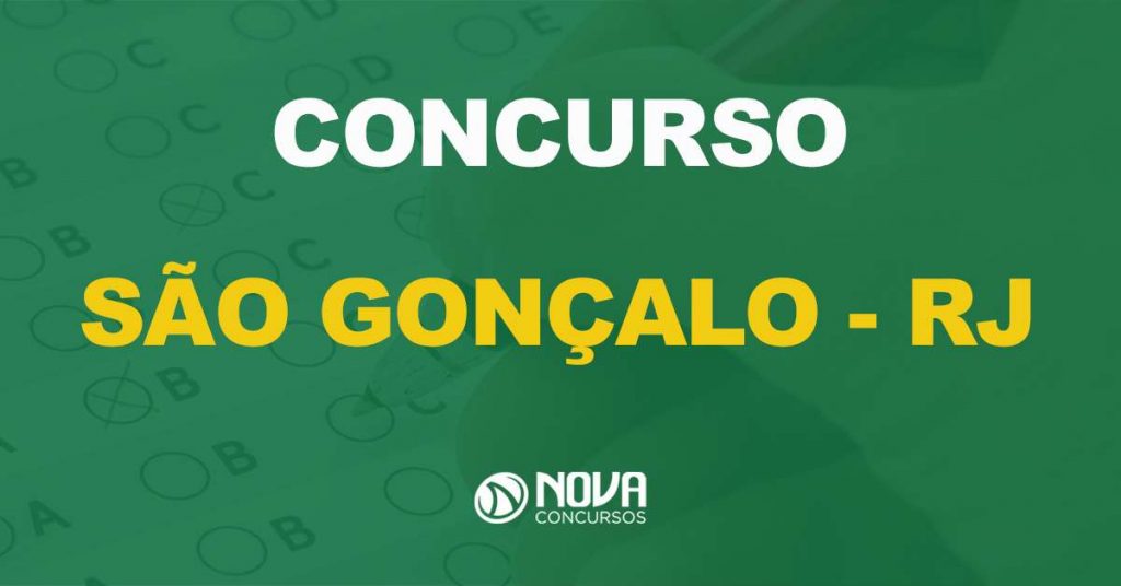 Prefeitura de São Gonçalo – RJ: É retomado e tem as inscrições reabertas!