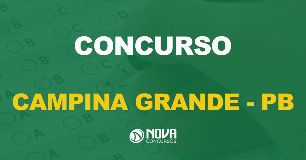 Concurso Prefeitura de Campina Grande – PB: Edital retificado e novos cargos!