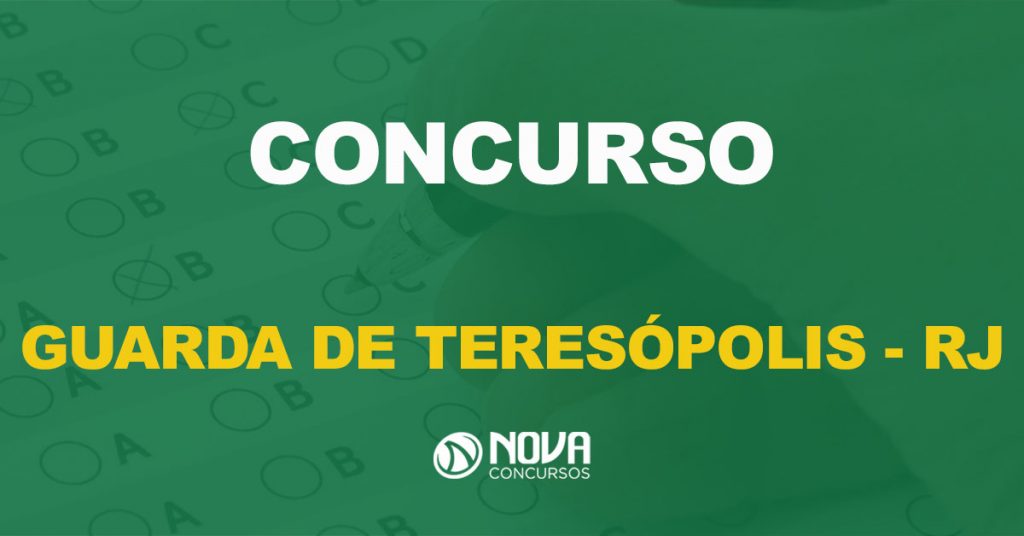 Concurso Guarda de Teresópolis – RJ: Novo edital está em estudo!