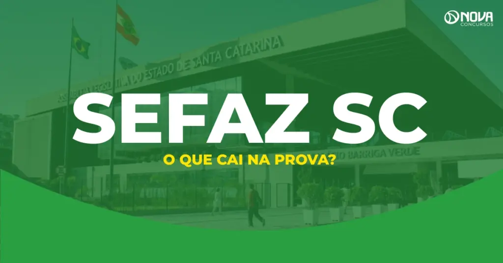 Concurso Sefaz SC 2026: O que cai na prova?
