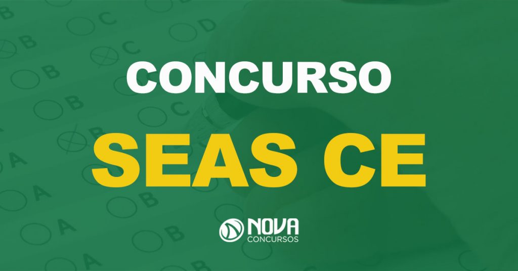 Edital SEAS CE sai nesta quarta-feira, 27 de março!