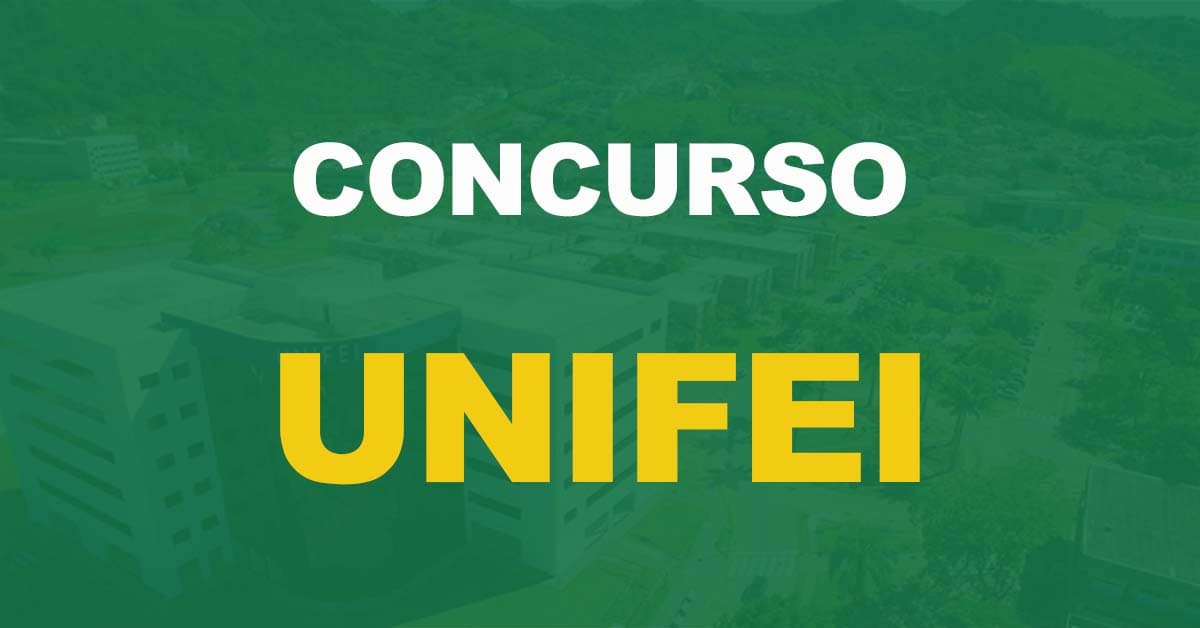Concurso UNIFEI: Edital publicado para nível médio!