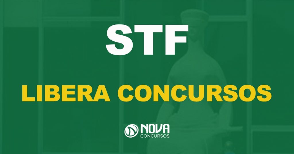 STF libera concursos públicos a estados e municípios em recuperação fiscal!