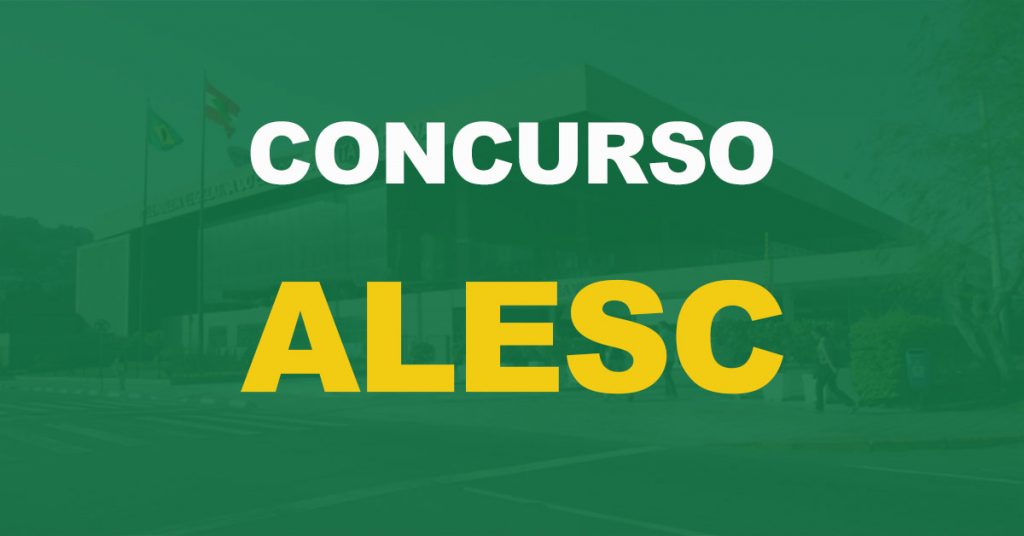 Concurso Alesc: Banca contratada! Edital a qualquer momento!