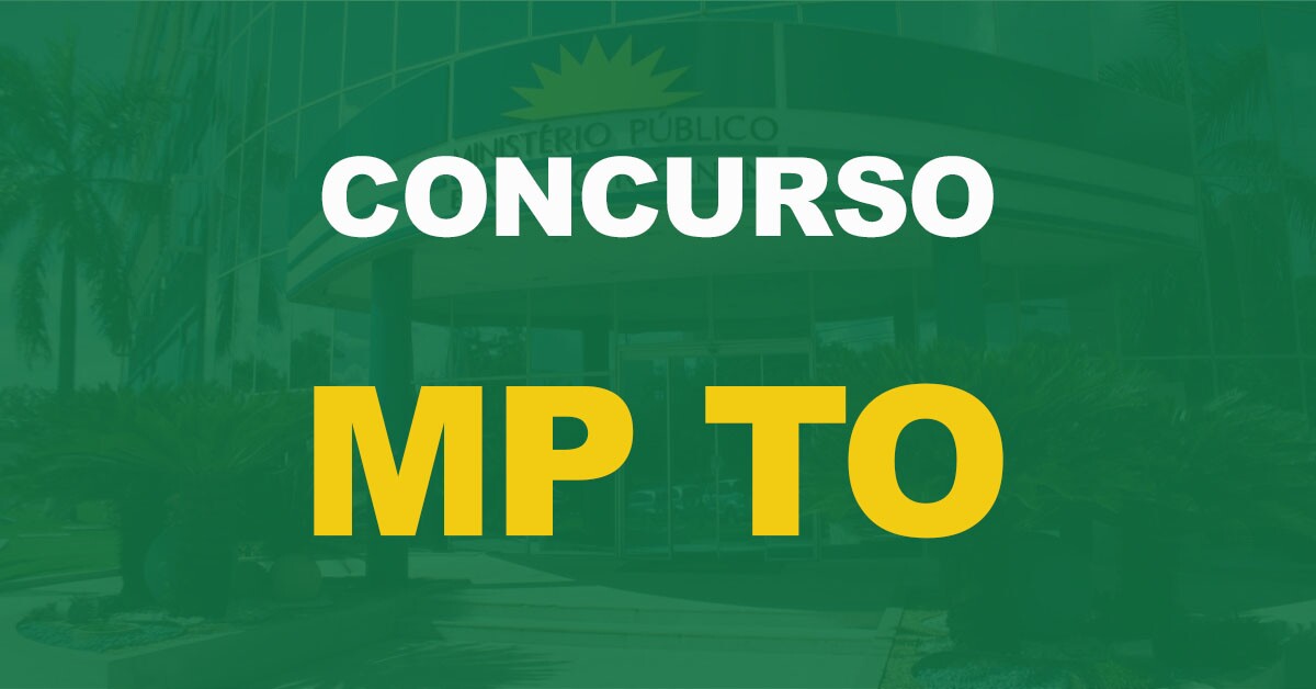 Concurso MP TO: Banca definida. Edital iminente para 54 vagas!