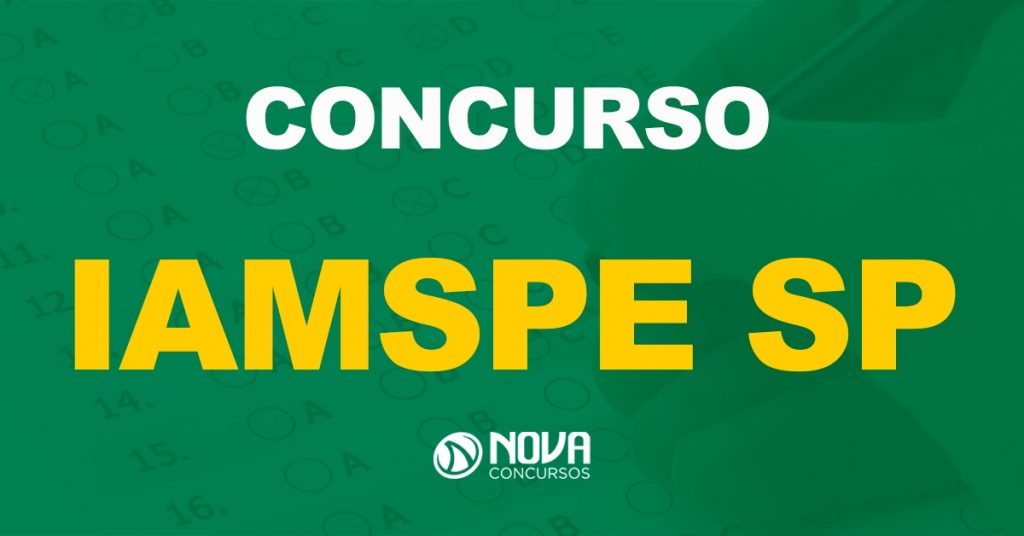 Concurso Iamspe SP: Novo edital com 114 vagas é autorizado!