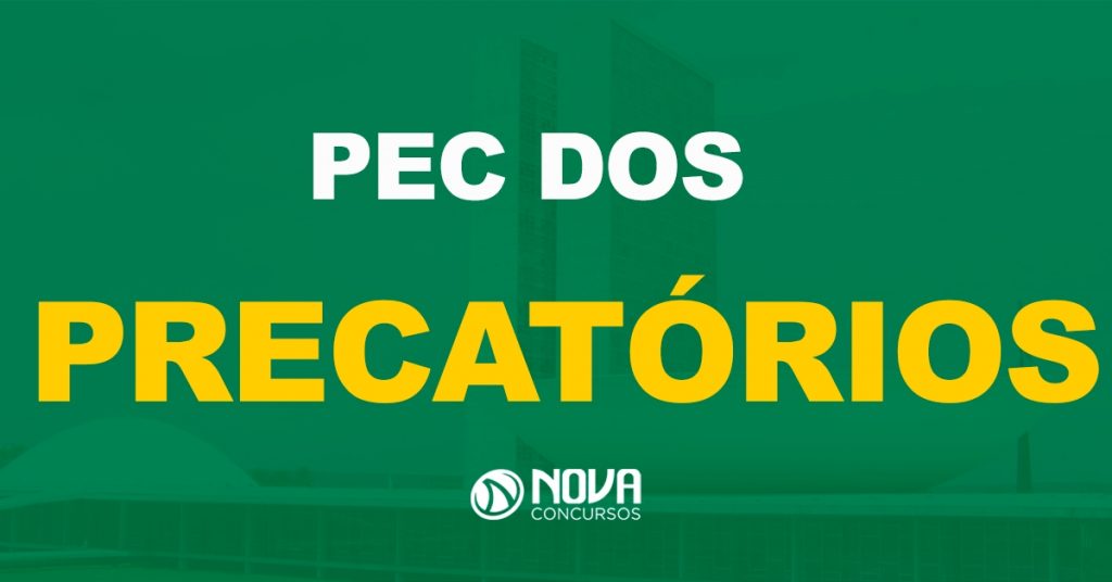 PEC dos precatórios: Possível reajuste salarial para servidores, entenda!