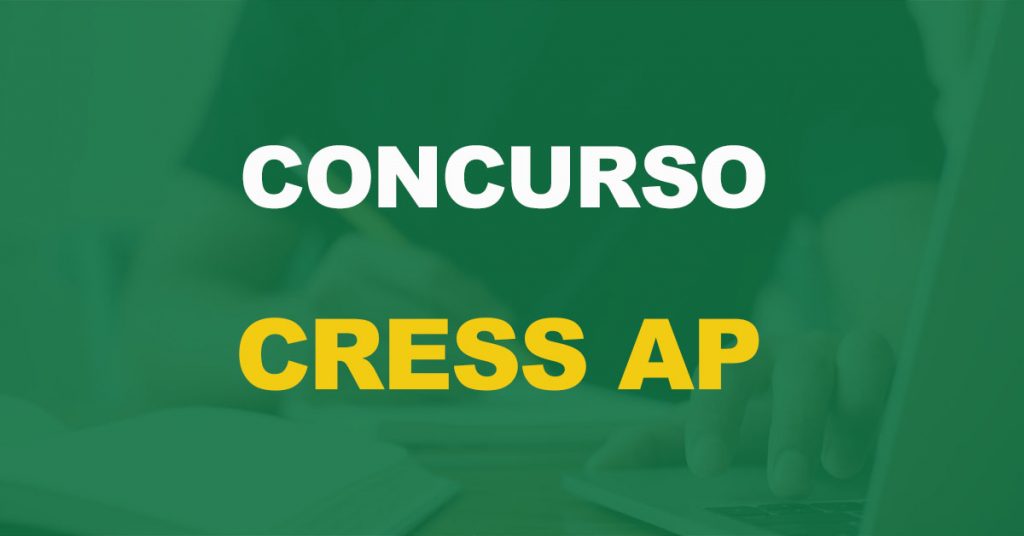 Concurso CRESS AP 2022: Edital publicado. Até R$ 3,6 mil!