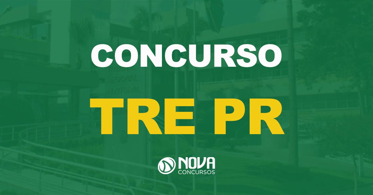 Concurso TRE PR: FCC será a banca organizadora!