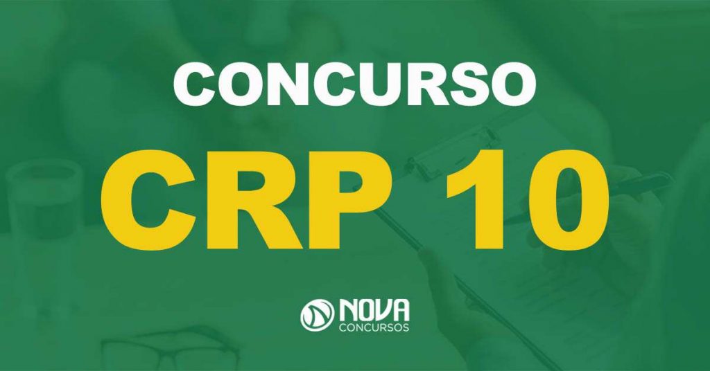 Concurso CRP 10: Edital publicado para níveis médio e superior!