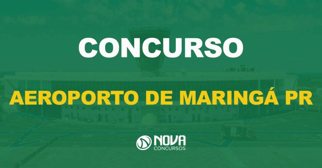 Concurso Aeroporto de Maringá – PR: Edital é publicado!