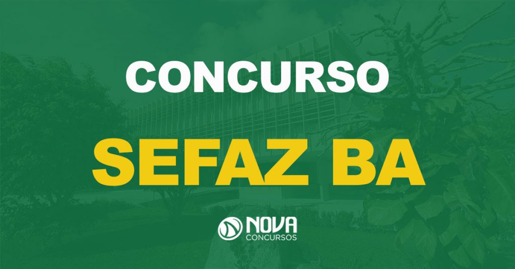 Concurso Sefaz BA: Edital iminente. FGV é a banca!