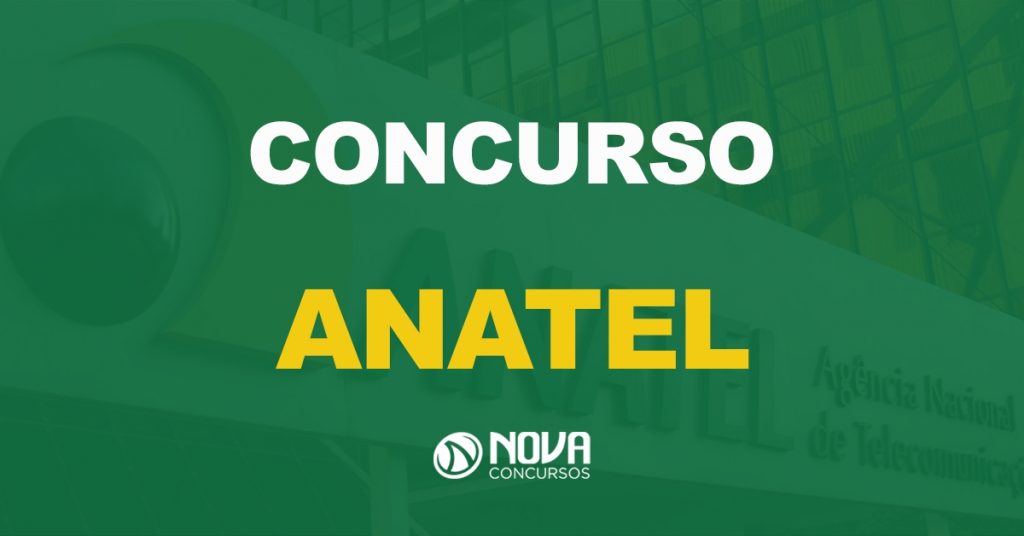 Concurso Anatel: Órgão solicita novo edital. Pedido é de 346 vagas!