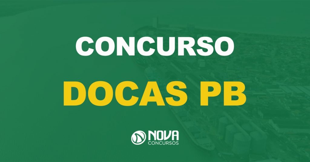 Concurso Docas PB: Edital será publicado sexta-feira (28/01)!
