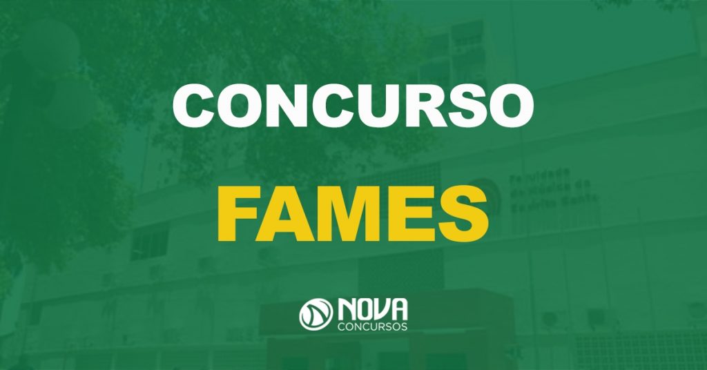 Concurso Fames: Contrato com a banca oficializado. Edital iminente!