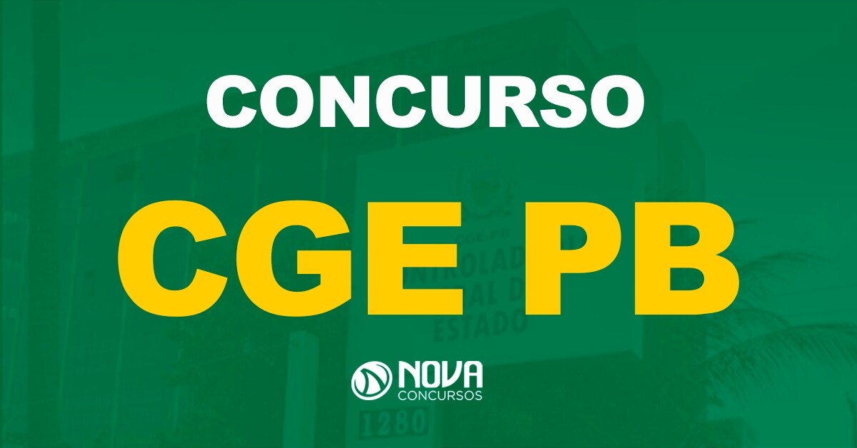 Concurso CGE PB 2022: Edital segue previsto. Área de Auditoria deverá ser contemplada!